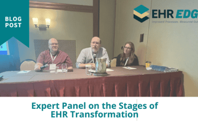 Expert Panel on the Phases of EHR Transformation