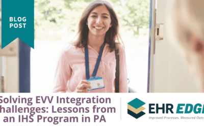 Lessons Learned: Solving EVV Integration Challenges